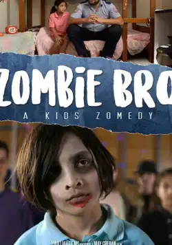 Zombie Bro (2019) фильм смотреть онлайн в хорошем качестве