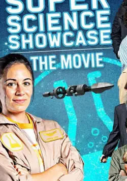 Super Science Showcase (2019) фильм смотреть онлайн в хорошем качестве