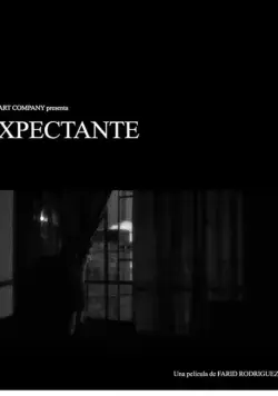 Ожидание / Expectante (2018) фильм смотреть онлайн в хорошем качестве