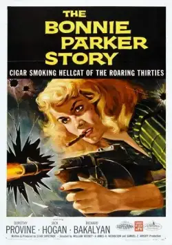История Бонни Паркер / The Bonnie Parker Story (1958) фильм смотреть онлайн в хорошем качестве