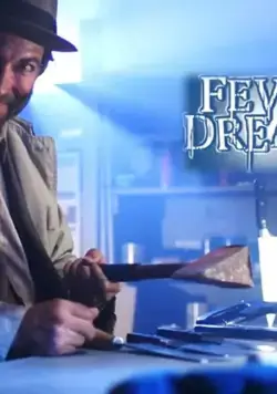 Fever Dreams Movie (2019) фильм смотреть онлайн в хорошем качестве