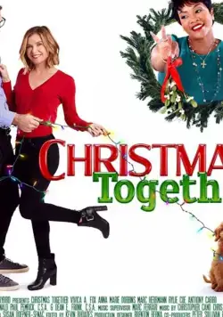 Christmas Together / Christmas Together (2020) фильм смотреть онлайн в хорошем качестве