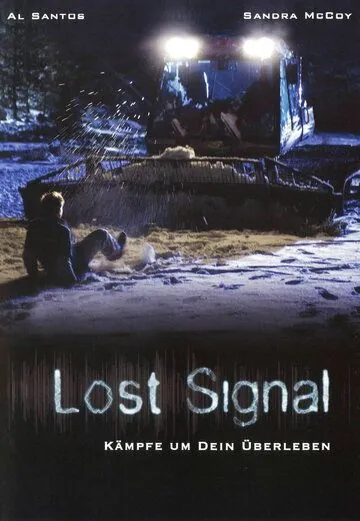 Потерянная связь / Lost Signal (2006) фильм смотреть онлайн в хорошем качестве