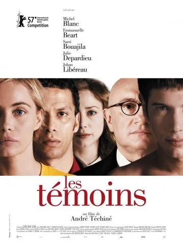 Свидетели / Les témoins (2007) фильм смотреть онлайн в хорошем качестве