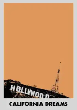 California Dreams (2017) фильм смотреть онлайн в хорошем качестве