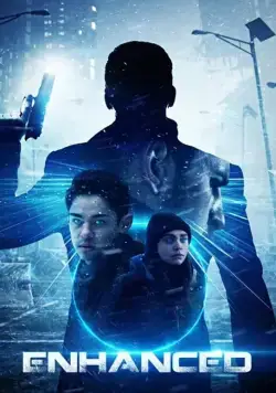 Enhanced (2019) фильм смотреть онлайн в хорошем качестве