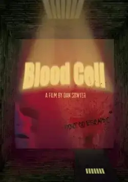 Blood Cell (2019) фильм смотреть онлайн в хорошем качестве