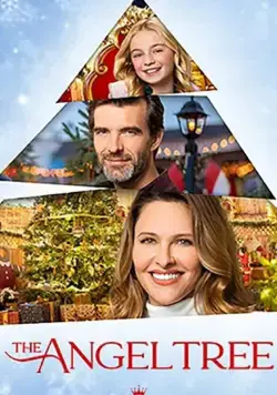 Ангельское дерево / The Angel Tree (2020) фильм смотреть онлайн в хорошем качестве