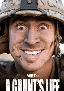 A Grunt's Life (2019) фильм смотреть онлайн в хорошем качестве