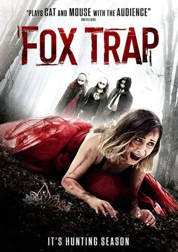 Ловушка для лисы / Fox Trap (2016) фильм смотреть онлайн в хорошем качестве