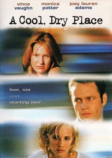 Прохладное сухое место / A Cool, Dry Place (1998) фильм смотреть онлайн в хорошем качестве