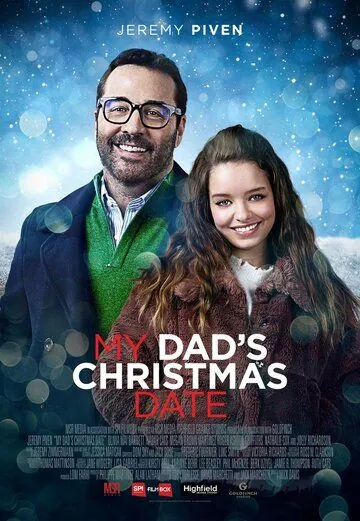 Рождественское свидание моего отца / My Dad's Christmas Date (2020) фильм смотреть онлайн в хорошем качестве