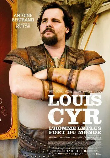 Луи Сир / Louis Cyr (2013) фильм смотреть онлайн Луи Сир / Louis Cyr (2013) фильм смотреть онлайн в хорошем качестве