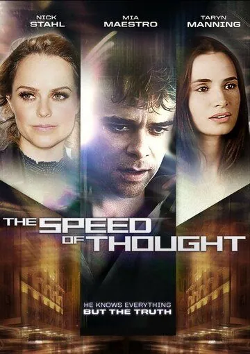 Скорость мысли / The Speed of Thought (2011) фильм смотреть онлайн Скорость мысли / The Speed of Thought (2011) фильм смотреть онлайн в хорошем качестве