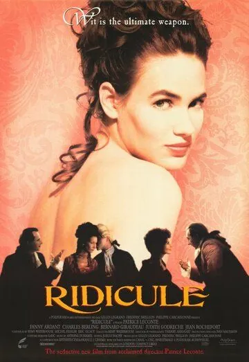 Насмешка / Ridicule (1996) фильм смотреть онлайн Насмешка / Ridicule (1996) фильм смотреть онлайн в хорошем качестве