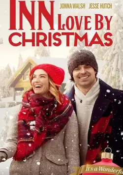 Гостиница к Рождеству / Inn for Christmas (2020) фильм смотреть онлайн в хорошем качестве