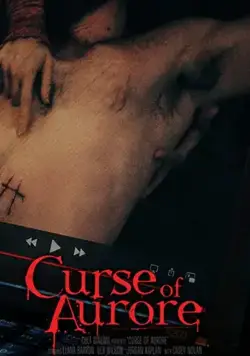 Curse of Aurore / Curse of Aurore (2020) фильм смотреть онлайн в хорошем качестве