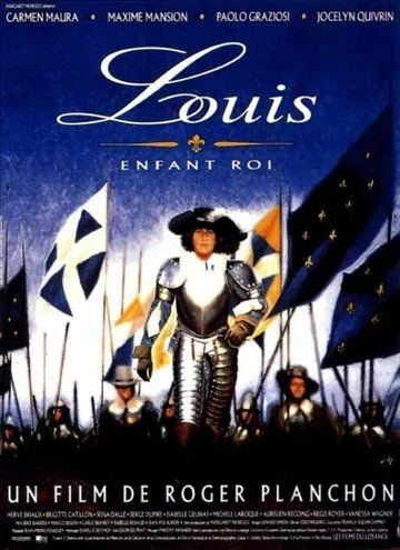 Луи, король — дитя / Louis, enfant roi (1993) фильм смотреть онлайн в хорошем качестве