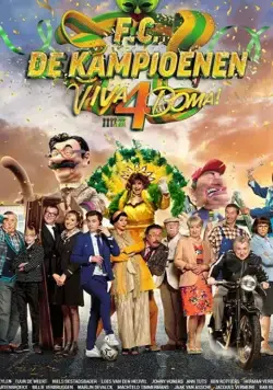 F.C. De Kampioenen 4: Viva Boma! (2019) фильм смотреть онлайн в хорошем качестве