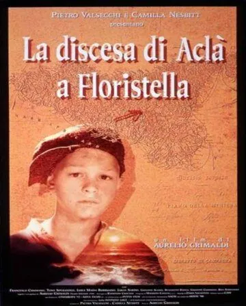 Акла / La discesa di Aclà a Floristella (1992) фильм смотреть онлайн в хорошем качестве