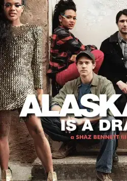 Alaska Is a Drag (2017) фильм смотреть онлайн в хорошем качестве