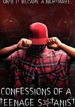 Confessions of a Teenage Satanist фильм смотреть онлайн Confessions of a Teenage Satanist фильм смотреть онлайн в хорошем качестве