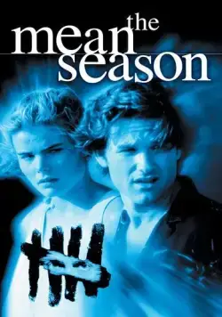 Скверный сезон / The Mean Season (1985) фильм смотреть онлайн Скверный сезон / The Mean Season (1985) фильм смотреть онлайн в хорошем качестве