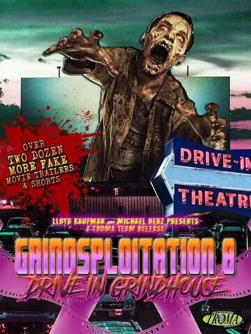 Drive-In Grindhouse (2018) фильм смотреть онлайн в хорошем качестве