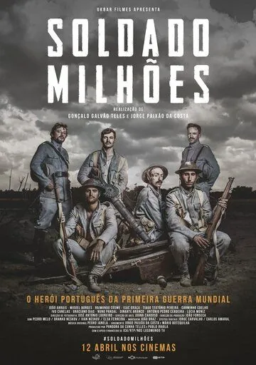 Солдат, стоящий миллиона других / Soldado Milhões (2018) фильм смотреть онлайн в хорошем качестве