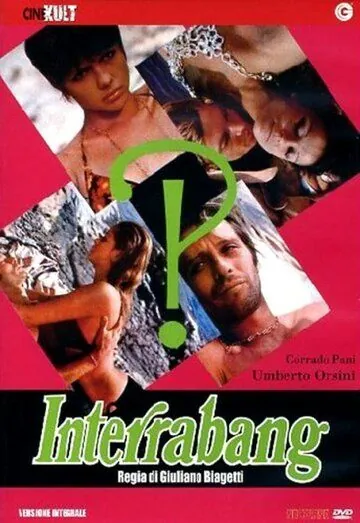 Интеррабанг / Interrabang (1969) фильм смотреть онлайн в хорошем качестве