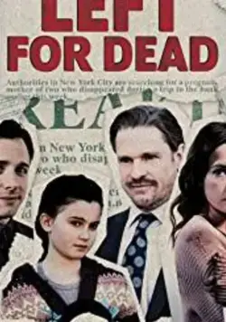 Left for Dead (2018) фильм смотреть онлайн в хорошем качестве