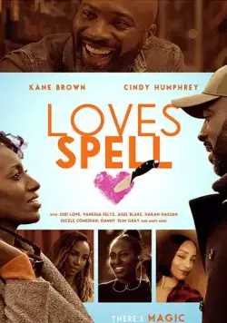 Loves Spell / Loves Spell (2020) фильм смотреть онлайн в хорошем качестве