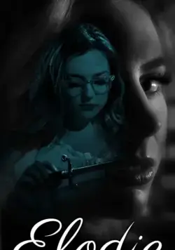 Elodie фильм смотреть онлайн в хорошем качестве