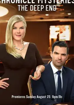 Хроники тайн: глубокий омут / Chronicle Mysteries: The Deep End (2019) фильм смотреть онлайн в хорошем качестве