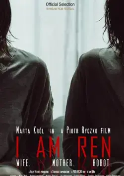 Jestem REN (2019) фильм смотреть онлайн в хорошем качестве