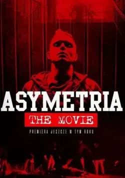Asymetria / Asymetria (2020) фильм смотреть онлайн в хорошем качестве