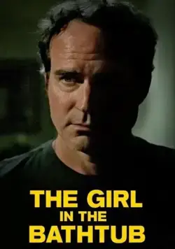 The Girl in the Bathtub (2018) фильм смотреть онлайн в хорошем качестве