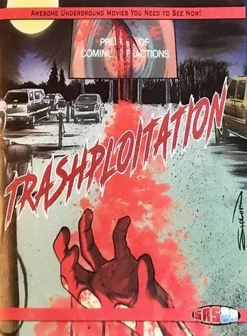 Trashsploitation (2018) фильм смотреть онлайн в хорошем качестве