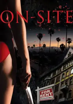 On-Site (2019) фильм смотреть онлайн в хорошем качестве