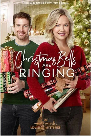 Christmas Bells Are Ringing (2018) фильм смотреть онлайн в хорошем качестве
