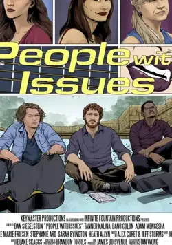 People with Issues (2018) фильм смотреть онлайн в хорошем качестве
