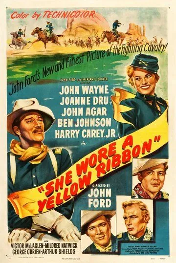 Она носила желтую ленту / She Wore a Yellow Ribbon (1949) фильм смотреть онлайн в хорошем качестве
