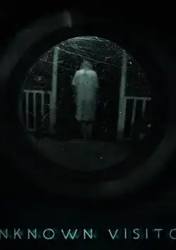 Unknown Visitor / Unknown Visitor (2019) фильм смотреть онлайн в хорошем качестве