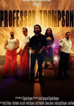 Professor Thompson / Professor Thompson (2018) фильм смотреть онлайн в хорошем качестве