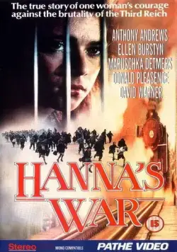 Война Ханны / Hanna's War (1988) фильм смотреть онлайн в хорошем качестве