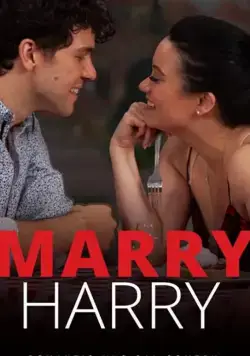 Marry Harry / Marry Harry (2020) фильм смотреть онлайн в хорошем качестве