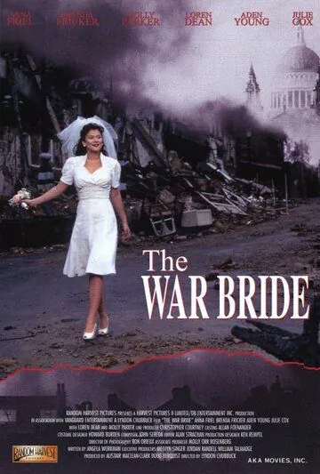 Любовь и война / The War Bride (2001) фильм смотреть онлайн в хорошем качестве