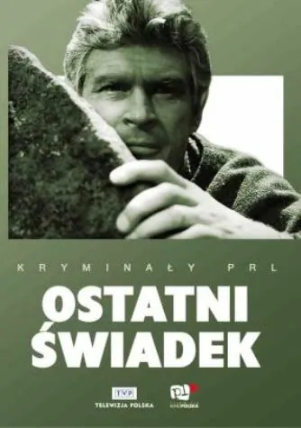 Последний свидетель / Ostatni swiadek (1970) фильм смотреть онлайн в хорошем качестве
