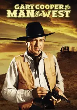 Человек с запада / Man of the West (1958) фильм смотреть онлайн в хорошем качестве