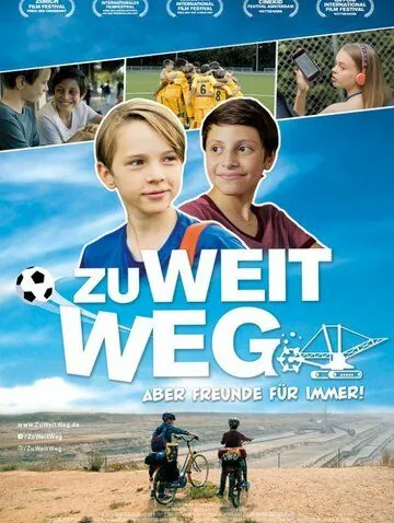 Zu weit weg / Zu weit weg (2019) фильм смотреть онлайн в хорошем качестве